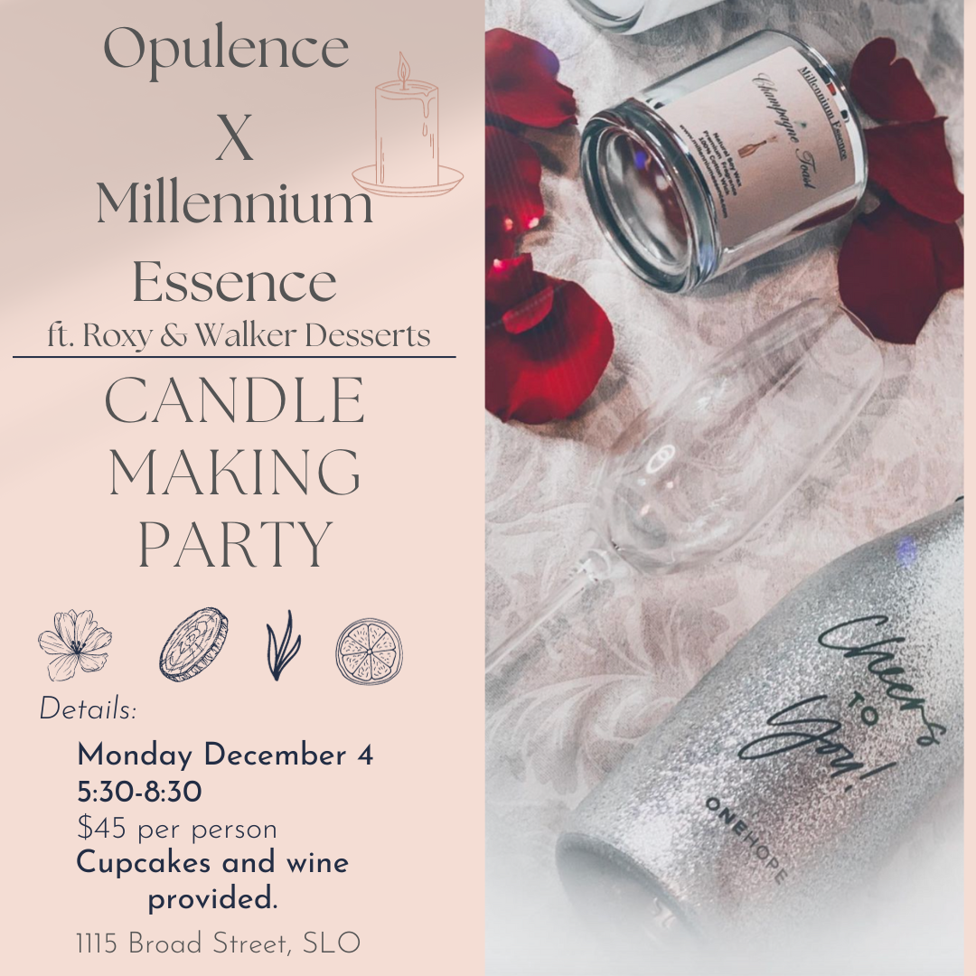 🕯️✨ Illuminate Your Holidays: Experience Opulence's Holiday Candle Making Party in San Luis Obispo!