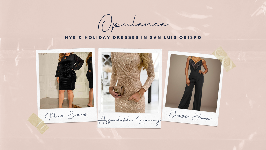 NYE & Holiday Dresses in San Luis Obispo